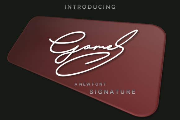 Gomes: A Friendly Script Font