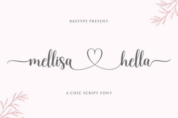 Mellisa Hella: A Font for Elegant Branding