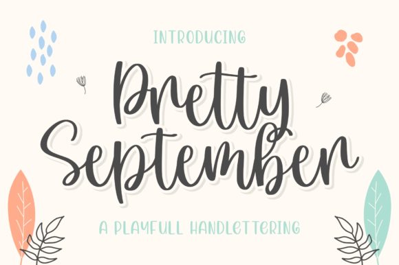 Pretty September Font Review